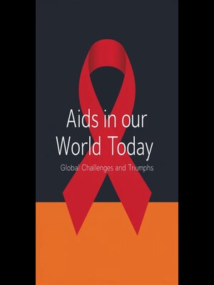 cover image of AIDS in Our World Today